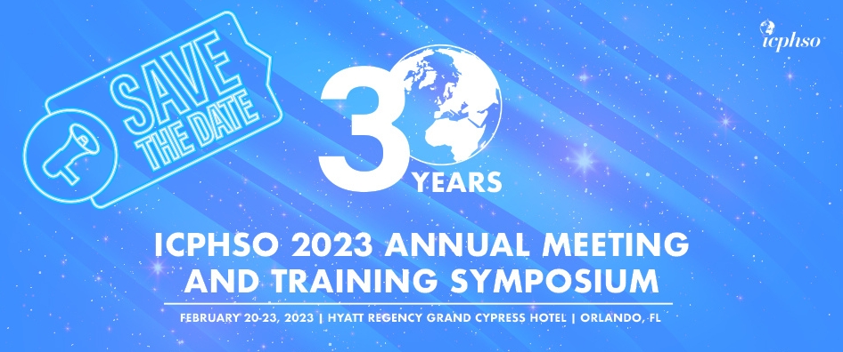 Happy to again be a sponsor of ICPHSO’s 30th-Anniversary Symposium